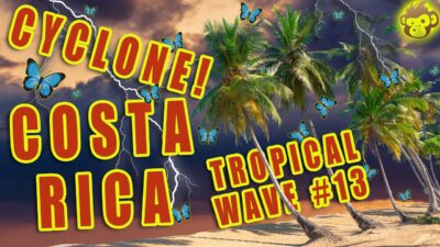 Cyclone in Costa Rica- Tropical wave #13 becoming a hurricane