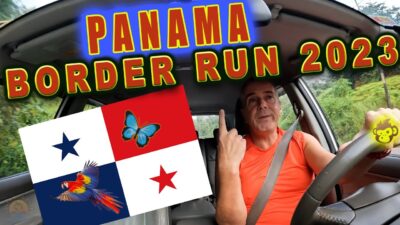 Panama Border run to renew Visa - Paso Canoas- Perpetual tourist visit to January 2023