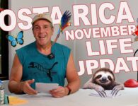 Costa Rica Life Update November 2024